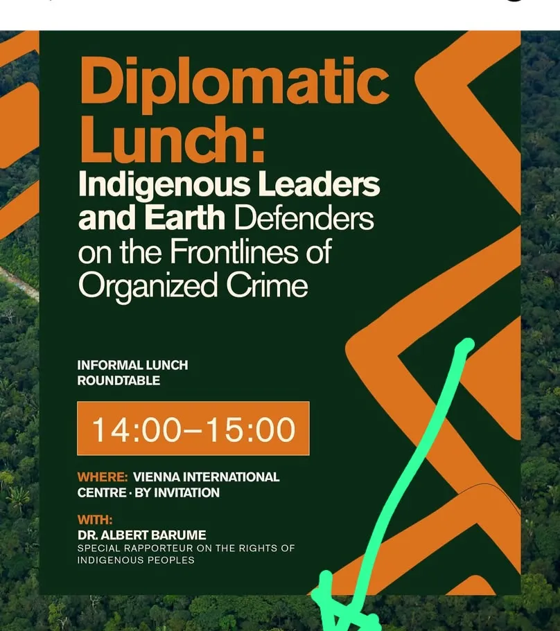 Afiche del almuerzo diplomático «Indigenous Leaders and Earth Defenders on the Frontlines of Organized Crime», con los logos de las organizaciones convocantes, entre ellas ACIMVIP.